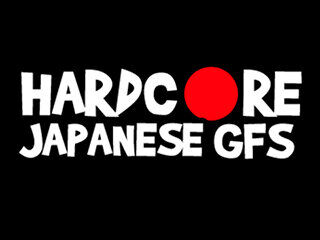 Hardcore Japanese GFs